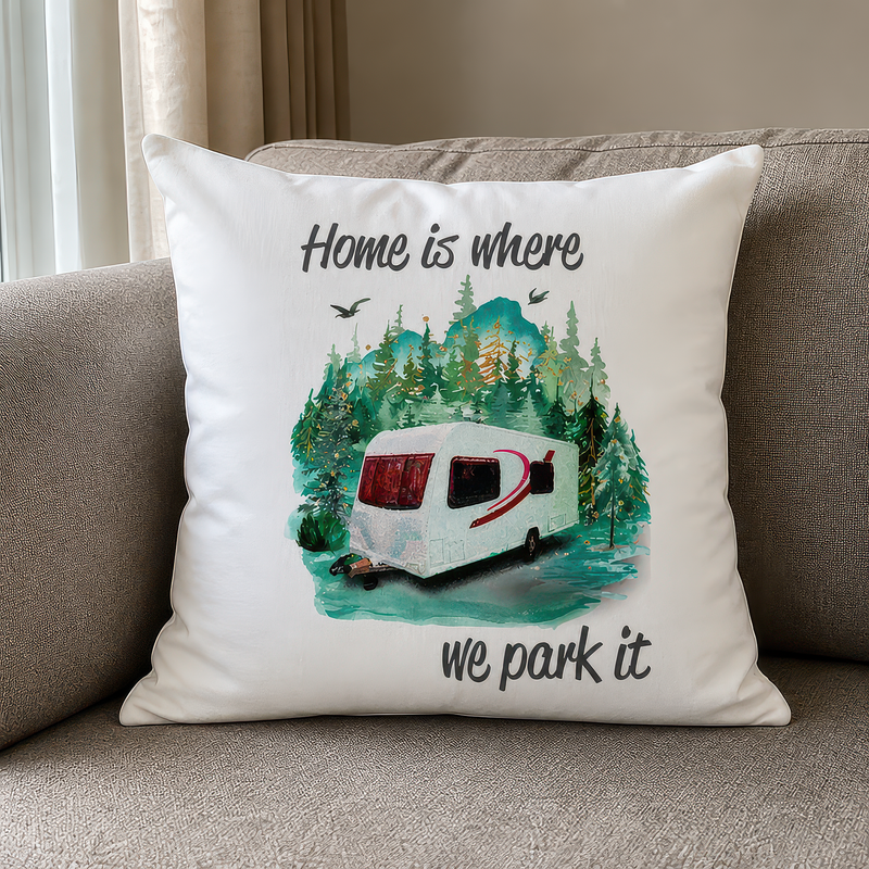Home Is Where We Park It Caravan Cushion