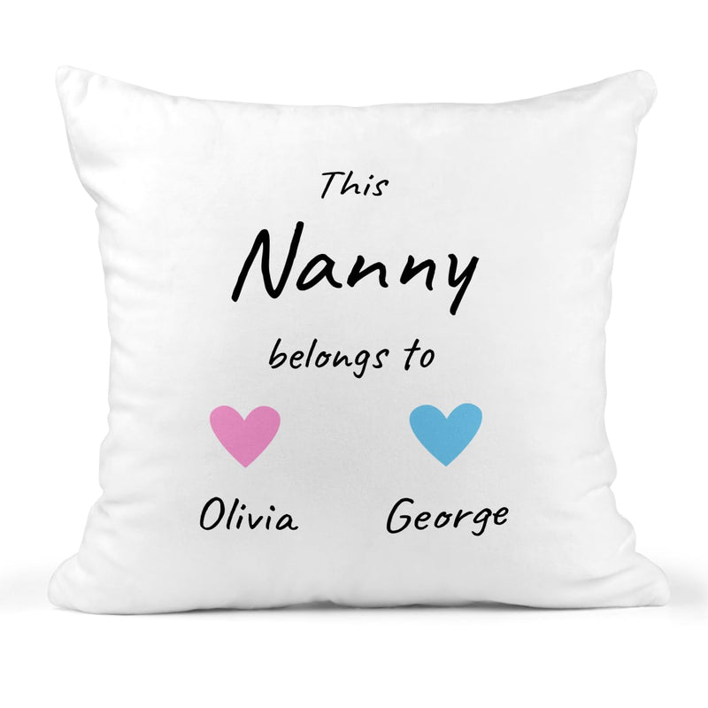 Personalised This Nanny Belongs To Cushion with Names