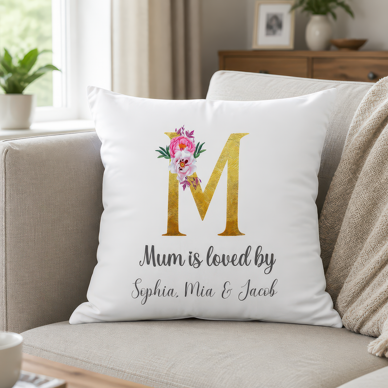 Personalised Mum Is Loved by Cushion