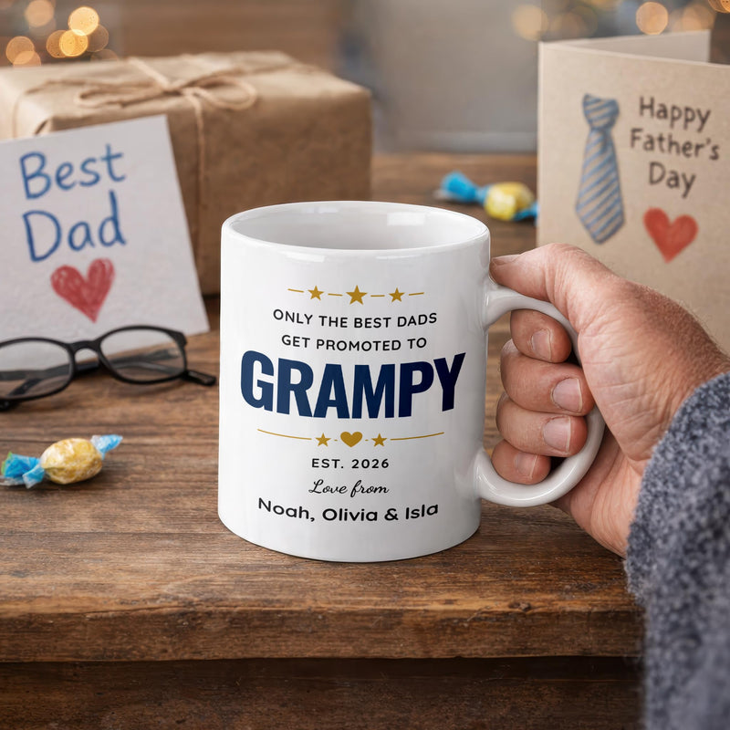 Personalised Only the Best Dads Get Promoted to Grampy Mug
