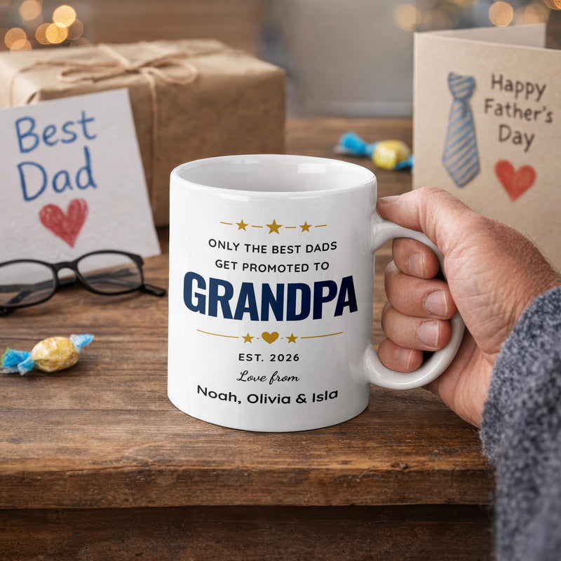 Personalised Only the Best Dads Get Promoted to Grandpa Mug