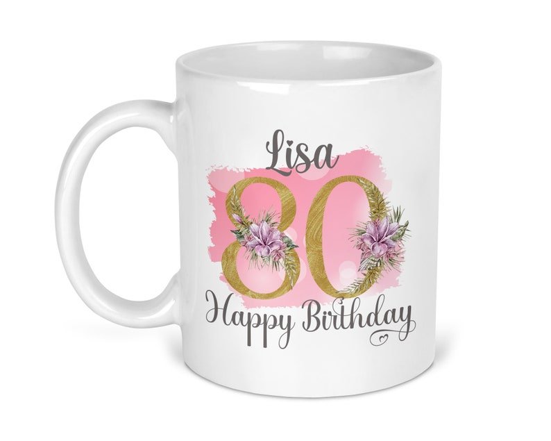 Personalised Pink Floral 80th Birthday Mug shown with printed design