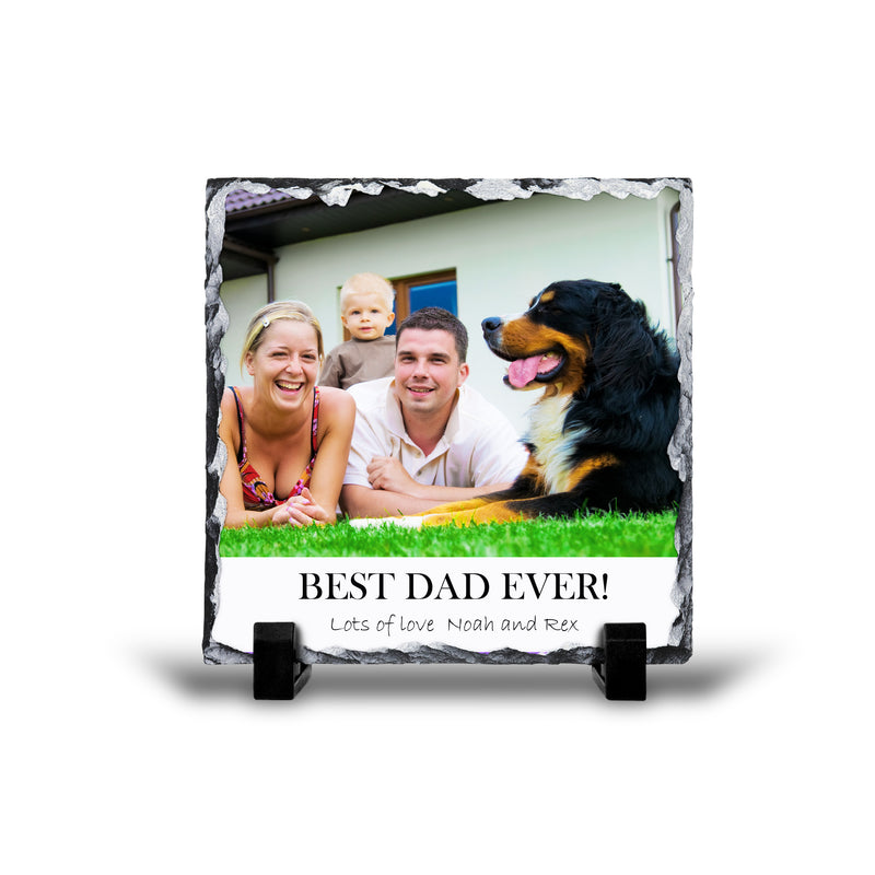 Best Dad Ever Slate