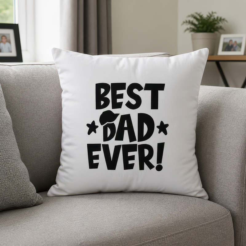 Best Dad Ever Cushion for Father's Day