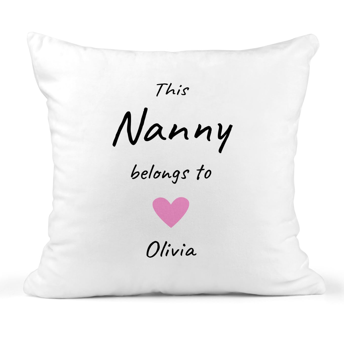 Personalised This Nanny Belongs To Cushion with Names