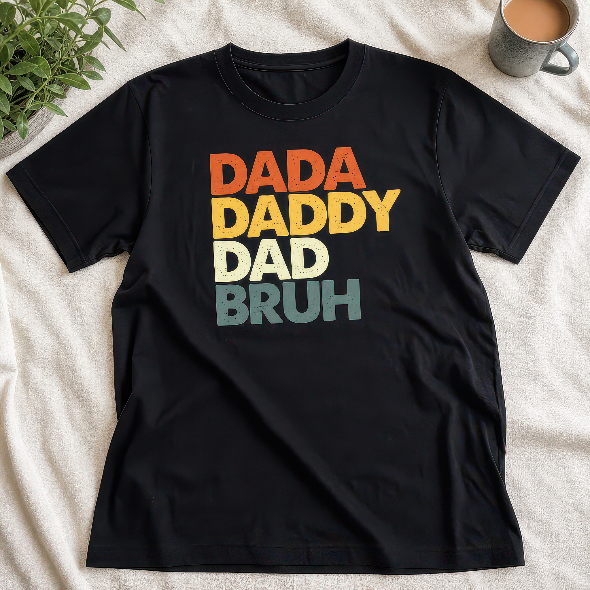 Dada Daddy Dad Bruh T-Shirt Gift T-Shirt - alternative view