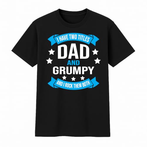 Dad and Grumpy T-Shirt Gift T-Shirt