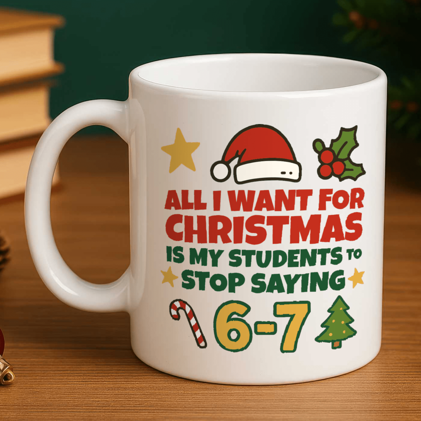 Funny Teacher Christmas Mug - 67 Meme - Chicken Craft Ltd